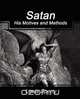 Satan His Motives and Methods, Sperry Lewis Sperry 