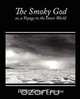 The Smoky God, Or, a Voyage to the Inner World, George Emerson Willis George Emerson 
