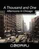 A Thousand and One Afternoons in Chicago, Ben Hecht 