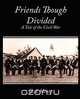 Friends Though Divided, Henty G. a. Henty 