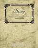 Clover, Coolidge Susan Coolidge 