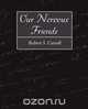 Our Nervous Friends, S. Carroll Robert S. Carroll 