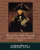 The Life of the Right Honourable Horatio Lord Viscount Nelson, Vol. II (of 2), Harrison James Harrison 