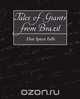 Tales of Giants from Brazil, Spicer Eells Elsie Spicer Eells 
