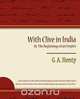 With Clive in India Or, the Beginnings of an Empire, A. Henty G. a. Henty 