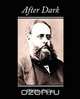 After Dark, Wilkie Collins 