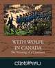 With Wolfe in Canada the Winning of a Continent, G. A. Henty 