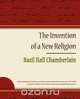 The Invention of a New Religion, Basil Hall Chamberlain 