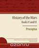 Procopius - History of the Wars, Books V. and VI., Procopius 