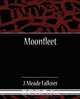 Moonfleet, J. Meade Falkner 