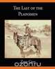 The Last of the Plainsmen, Zane Grey 