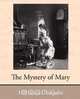 The Mystery of Mary, Livingston Hill Grace 