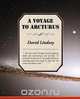 A Voyage to Arcturus, David Lindsay 