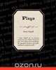 Plays, Susan Glaspell 