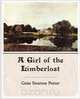 A Girl of the Limberlost, Gene Stratton Porter 