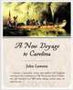 A New Voyage to Carolina, John Lawson 