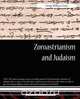 Zoroastrianism and Judaism, George William Carter 