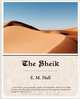The Sheik, Edith Maude Hull 