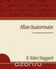 Allan Quatermain, H. Rider Haggard 
