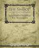 The Swoop! or How Clarence Saved England - A Tale of the Great Invasion, P. G. Wodehouse 