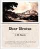 Dear Brutus, James Matthew Barrie 