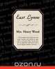 East Lynne, Mrs. Henry Wood 