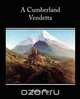 A Cumberland Vendetta, John Fox 