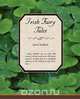 Irish Fairy Tales, James Stephens 