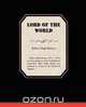 Lord of the World, Robert Hugh Benson 