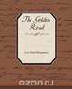 The Golden Road, Lucy Maud Montgomery 