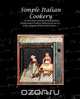 Simple Italian Cookery, Antonia Isola 