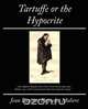 Tartuffe or the Hypocrite, Moliere 