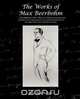 The Works of Max Beerbohm, Max Beerbohm 