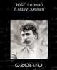 Wild Animals I Have Known, Ernest Thompson Seton 