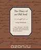 The Diary of an Old Soul, MacDonald George 