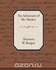 The Adventures of Mr. Mocker, Thornton W. Burgess 