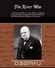 The River War, Winston S. Churchill 