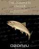 The Complete Angler, Izaak Walton 