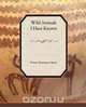 Wild Animals I Have Known, Ernest Thompson Seton 