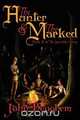 The Hunter and the Marked, John Beachem 