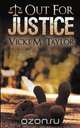 Out for Justice, Vicki Taylor 