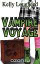 Vampire Voyage, Kelly Lougheed 