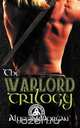 The Warlord Trilogy, Alyssa Morgan 