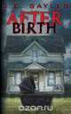 After Birth, J.E. Sayles 