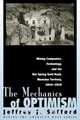 The Mechanics of Optimism, Jeffrey J. Safford 
