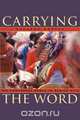 Carrying the Word, Susanna Rostas 
