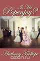 Is He Popenjoy?, Anthony Trollope 