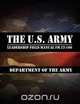 The U.S. Army Leadership Field Manual FM 22-100, Leadership Center for Army and Us Army 