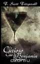 El Curioso Caso de Benjamin Button / The Curious Case of Benjamin Button, F. Scott Fitzgerald 