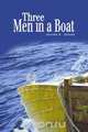 Three Men in a Boat, Jerome K. Jerome 